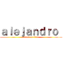 ａｌｅｊａｎｄｒｏ  (attack on titan)