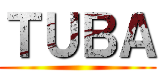 ＴＵＢＡ ()
