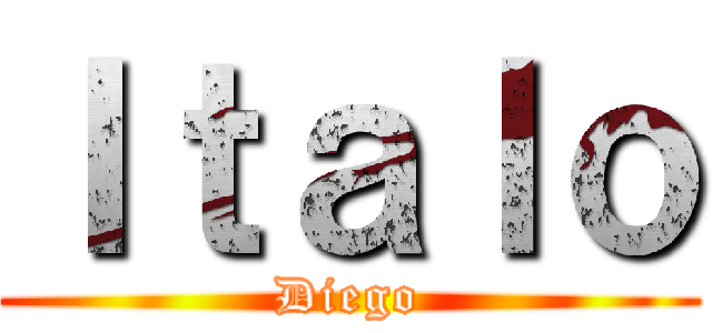 Ｉｔａｌｏ (Diego)