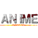 ＡＮＩＭＥ (ANDRES)