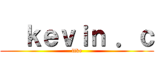   ｋｅｖｉｎ ．ｃ (like)
