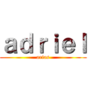 ａｄｒｉｅｌ (arias)