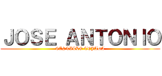 ＪＯＳＥ ＡＮＴＯＮＩＯ (CASTILLO TEJADA)