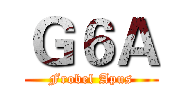 Ｇ６Ａ (Frobel Apus)