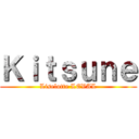 Ｋｉｔｓｕｎｅ (Liselotte LEVAL)