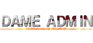 ＤＡＭＥ ＡＤＭＩＮ (CTMR RONNY BASURA)