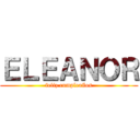 ＥＬＥＡＮＯＲ (feliz cumpleaños)