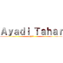 Ａｙａｄｉ Ｔａｈａｒ (SYW)