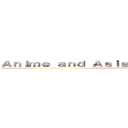 Ａｎｉｍｅ ａｎｄ Ａｓｉａｎ Ｆｉｌｍ Ｓｏｃｉｅｔｙ (attack on titan)
