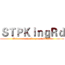 ＳＴＰＫｉｎｇＲｄ (Welcome to the League of STPK)