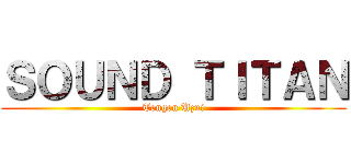 ＳＯＵＮＤ ＴＩＴＡＮ (Tengen Uzui)