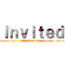 Ｉｎｖｉｔｅｄ (attack on titan)