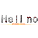 Ｈｅｌｌ ｎｏ (Donald trump)