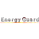 Ｅｎｅｒｇｙ Ｇｕａｒｄ (潔光能源有限公司)