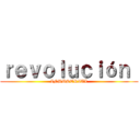 ｒｅｖｏｌｕｃｉóｎ  (INDUSTRIAL)