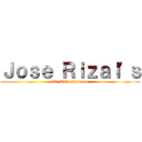 Ｊｏｓｅ Ｒｉｚａｌ'ｓ (El Filibusterismo)