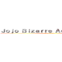 Ｊｏｊｏ Ｂｉｚａｒｒｅ Ａｄｖｅｎｔｕｒｅ  (Jotaro vs dio)