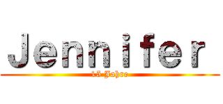 Ｊｅｎｎｉｆｅｒ  (15 Jahre)