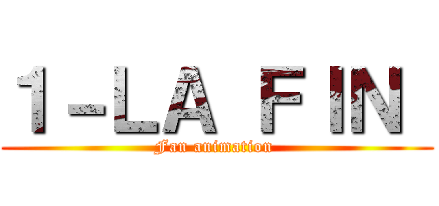１－ＬＡ ＦＩＮ  (Fan animation )