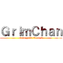 ＧｒｉｍＣｈａｎ (Grim guild Team C)