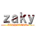 ｚａｋｙ (AISHITERU)