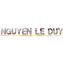 ＮＧＵＹＥＮ ＬＥ ＤＵＹ (8A1)