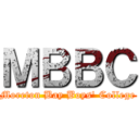 ＭＢＢＣ (Moreton Bay Boys' College)
