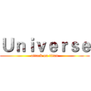 Ｕｎｉｖｅｒｓｅ (attack on titan)