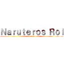 Ｎａｒｕｔｅｒｏｓ Ｒｏｌ (Vive tu aventura ninja!)