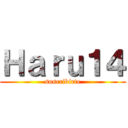 Ｈａｒｕ１４ (suscribirte)