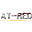 ＡＴ－ＲＥＤ (attack on titan)