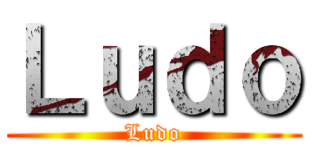 Ｌｕｄｏ (Ludo)