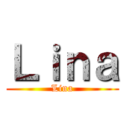 Ｌｉｎａ (Lina)