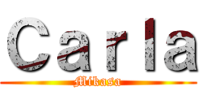Ｃａｒｌａ (Mikasa)