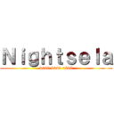 Ｎｉｇｈｔｓｅｌａ (4649 4649 4646)