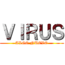 ＶＩＲＵＳ (ALGO NUEVO)