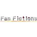 Ｆａｎ Ｆｉｃｔｉｏｎｓ (The attack on titan fan base)
