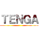 ＴＥＮＧＡ ()