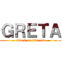 ＧＲＥＴＡ (attack on vincent)
