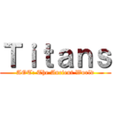 Ｔｉｔａｎｓ (AOT: The Ancient World)