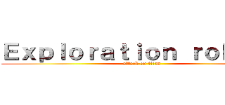 Ｅｘｐｌｏｒａｔｉｏｎ ｒｏｂｏｔｓ (attack on titan)