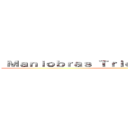  Ｍａｎｉｏｂｒａｓ Ｔｒｉｄｉｍｅｎｓｉｏｎａｌｅｓ  ()