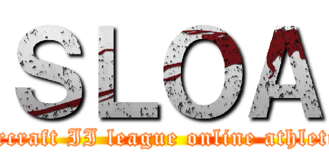 ＳＬＯＡ (starcraft II league online athletics)