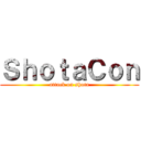 ＳｈｏｔａＣｏｎ (attack on shota)