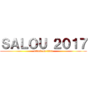 ＳＡＬＯＵ ２０１７ (attack on titan)