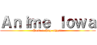 Ａｎｉｍｅ Ｉｏｗａ (Post-a-Pig-alyptic)