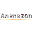 Ａｎｉｍａｚｏｎ (attack on belém)