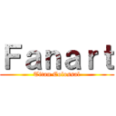 Ｆａｎａｒｔ (Titan Colossal)