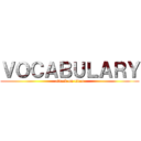 ＶＯＣＡＢＵＬＡＲＹ (attack on titan)