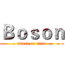 Ｂｏｓｏｎ (attack on titan)